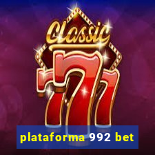 plataforma 992 bet